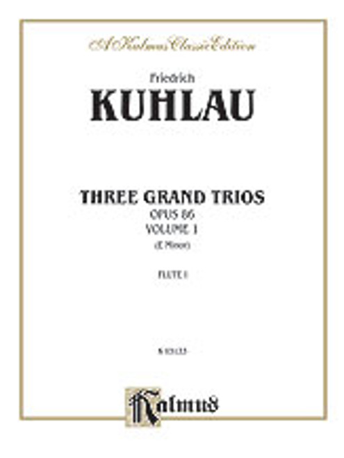 Three Grand Trios, Opus 86: Volume I (E Minor) [Alf:00-K03133]