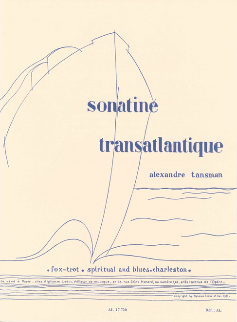 Tansman, Sonatine No.2 "Transatlantique" [Led:AL17720]