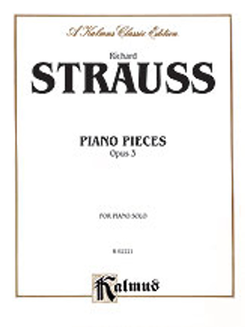 Strauss, Piano Pieces, Op. 3 [Alf:00-K02221]