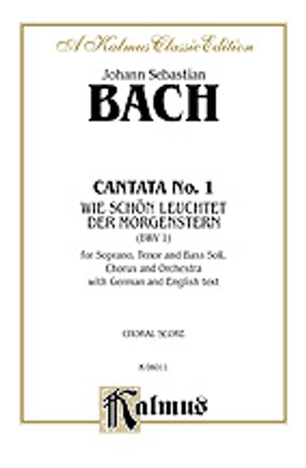 Bach, J.S. - Cantata No. 1 -- Wie schon leuchtet der Morgenstern [Alf:00-K06011]