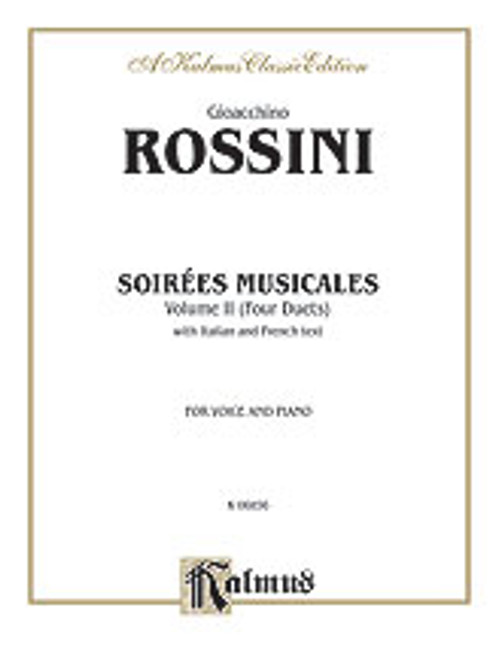 Rossini, Soirees Musicales, Volume II (4 Duets) [Alf:00-K06856]