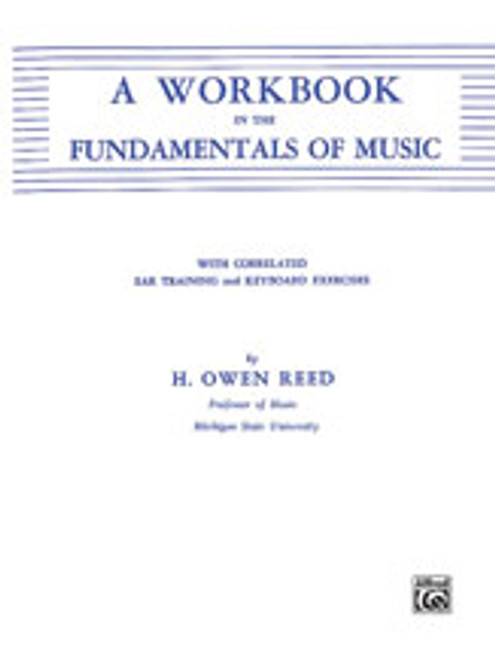 A Workbook in the Fundamentals of Music [Alf:00-90107X]