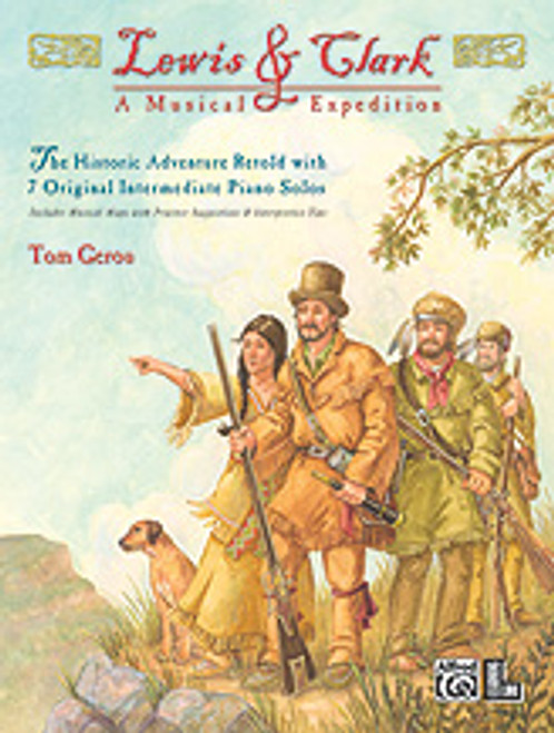 Gerou, Lewis & Clark: A Musical Expedition [Alf:00-22391]