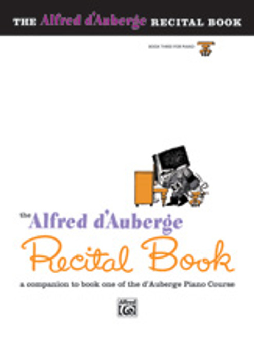 Alfred d'Auberge Piano Course: Recital Book 3 [Alf:00-512]