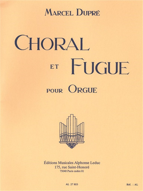 Dupre, Choral Et Fugue/Op57 [HL:48184713]