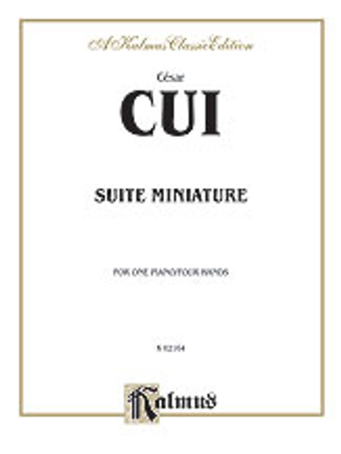 Cui, Suite Miniature [Alf:00-K02164]