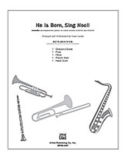 He Is Born, Sing Noel!  [Alf:00-24256]