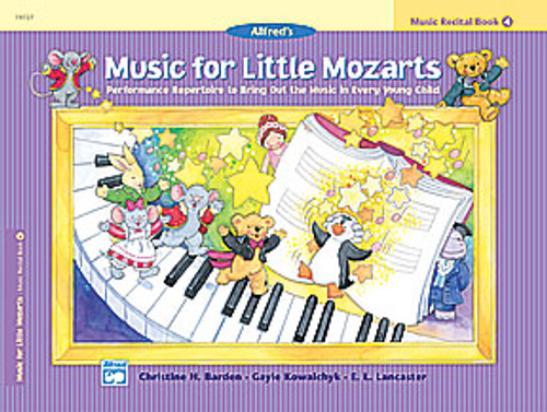 Music for Little Mozarts: Music Recital Book 4 [Alf:00-19727]