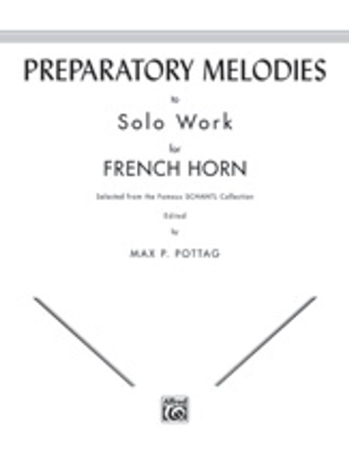 Preparatory Melodies to Solo Work for French Horn (from Schantl) [Alf:00-EL00082]