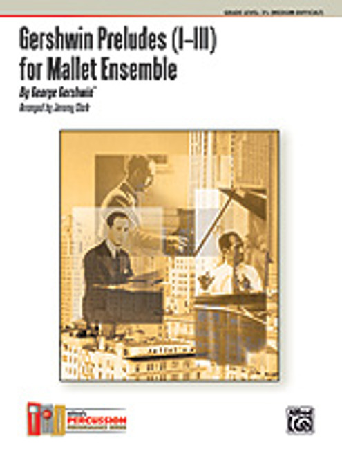 Gershwin, Gershwin Preludes (I-III) for Mallet Ensemble [Alf:00-34456]