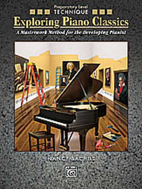 Exploring Piano Classics Technique, Preparatory Level [Alf:00-31347]