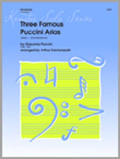 Puccini, Three Famous Puccini Arias [Ken:12609]