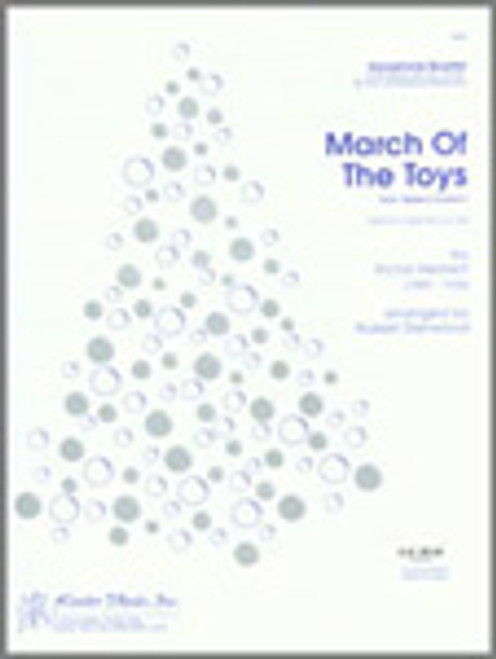 March Of The Toys (From Babes In Toyland) [Ken:16098]