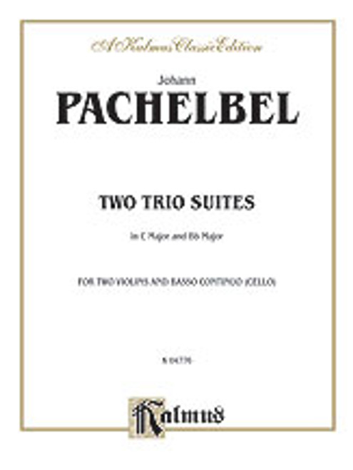 Pachelbel, Two Trio Suites (C Major, B-Flat Major) [Alf:00-K04776]