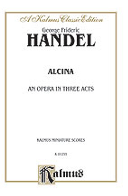 Handel, Alcina (1735) [Alf:00-K01255]