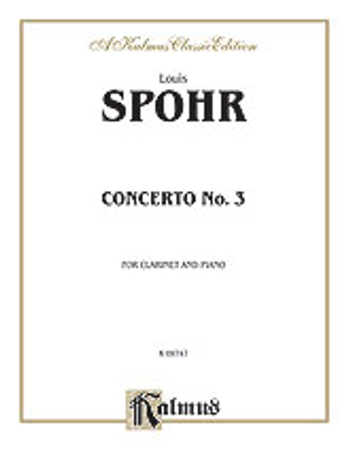 Spohr, Clarinet Concerto No. 3 [Alf:00-K09747]