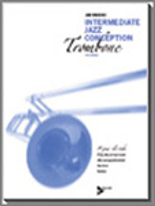 Intermediate Jazz Conception (Trombone)(Book w/CD) [Ken:AM14783]