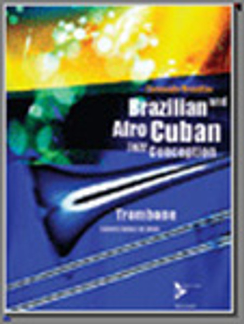 Brazilian And Afro Cuban Jazz Conception (Trombone)(Book w/CD) [Ken:AM14843]