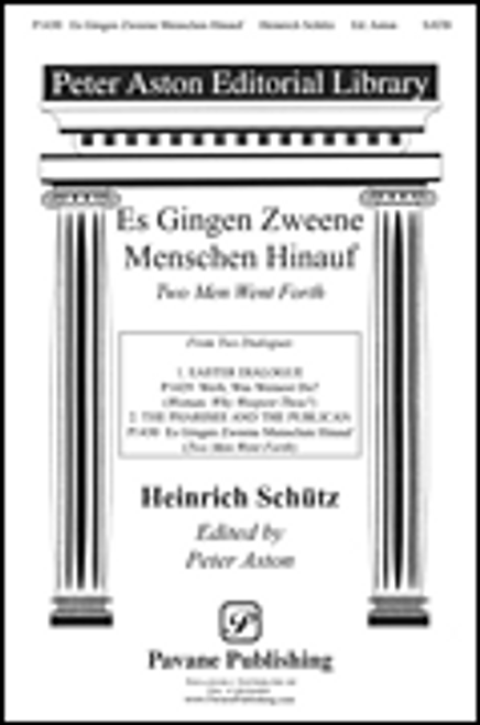 Schutz, Es Gingen Zweene Menschen Hinauf [HL:117147]