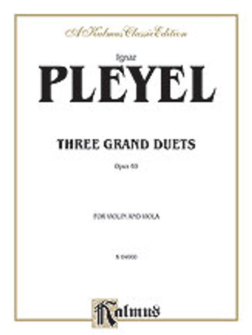 Pleyel, Three Grand Duets, Op. 69  [Alf:00-K04660]