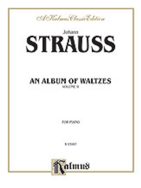 Strauss, Waltzes, Volume II [Alf:00-K03987]