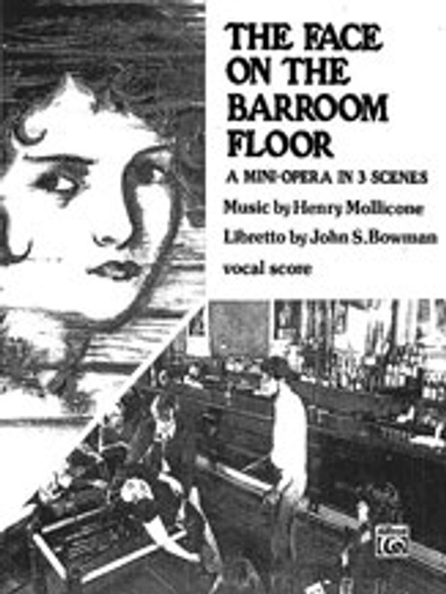 Mollicone, The Face on the Barroom Floor (Mini Opera in 3 Scenes) [Alf:00-EL02927]