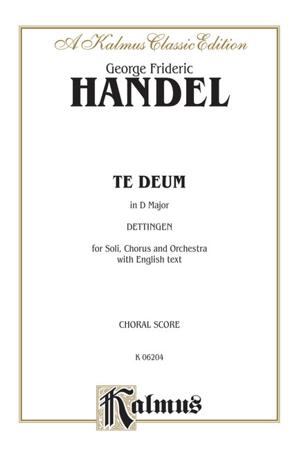 Te Deum in D Major, Dettingen [Alf:00-K06204]