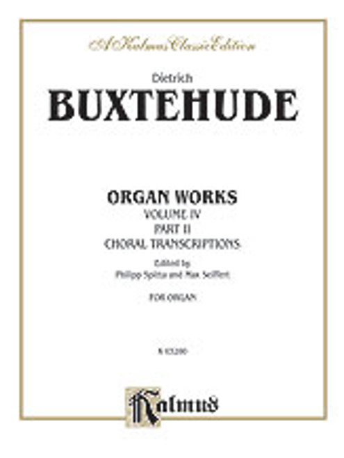 Buxtehude, Organ Works, Volume IV  [Alf:00-K03280]
