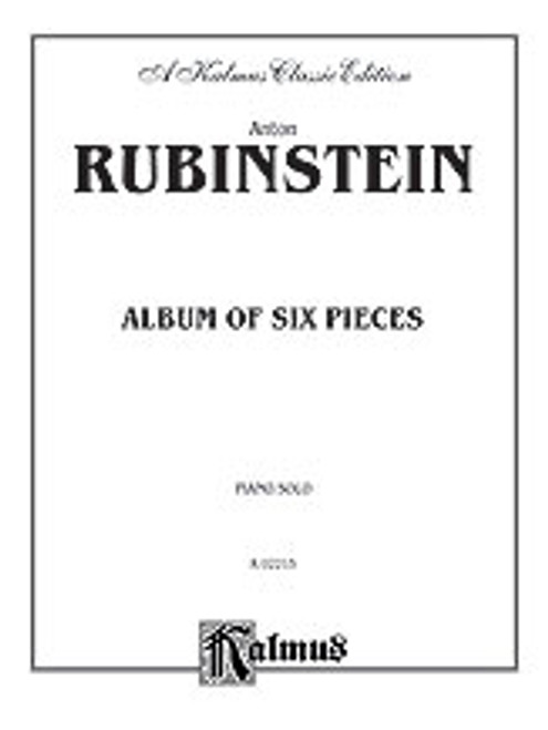 Rubinstein, Album of Six Pieces [Alf:00-K02215]