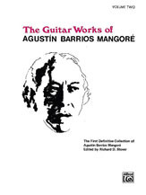 Guitar Works of Agust­n Barrios Mangorİ, Vol. II [Alf:00-EL02603]