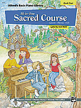 Alfred's Basic All-in-One Sacred Course, Book 4 [Alf:00-14570]