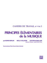 Principes lİmentaires de la Musique (Keyboard Theory Workbooks), Volumes 4 & 5 [Alf:00-V1440]
