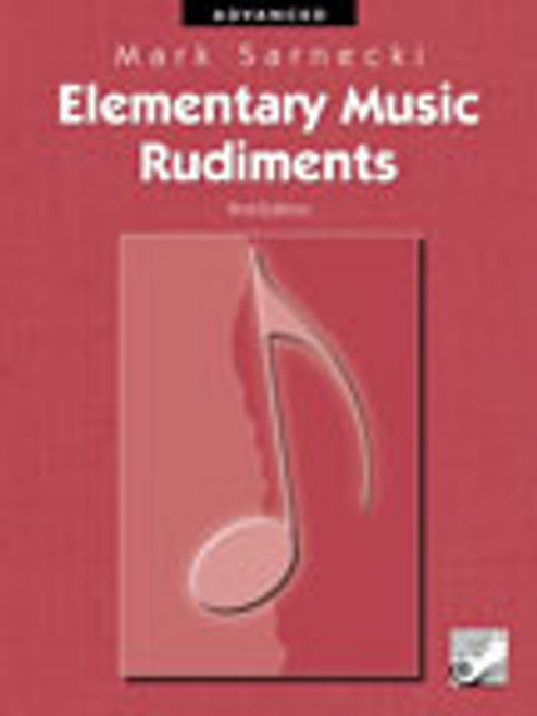 Sarnecki, Elementary Music Rudiments, 2nd Edition: Advanced FH:TSR03[Gen]