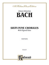 Sixty-Nine Chorales with Figured Bass [Alf:00-K02137]