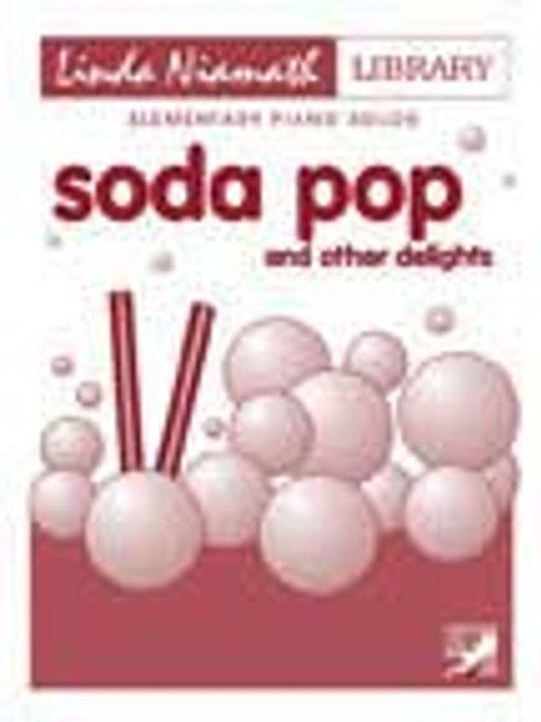 Niamath, Soda Pop and Other Delights    - Elementary Piano Solos FH:HPA38[P]