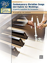 Wedding Performer: Contemporary Christian Songs and Hymns for Weddings [Alf:00-30067]