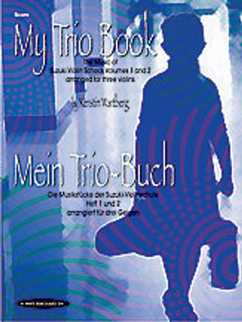 My Trio Book (Mein Trio-Buch) (Suzuki Violin Volumes 1-2 arranged for three violins) [Alf:00-19640X]