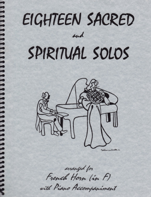 18 Sacred and Spiritual Solos for French Horn [LR:40013]