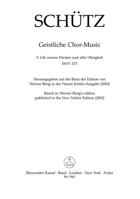 Schütz, Gib unsern Fürsten und aller Obrigkeit Nr. 5 SWV 373 (From "Geistliche Chor-Music")