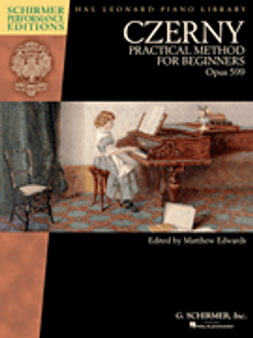 Czerny - Practical Method for Beginners, Op. 599 - Schirmer Performance Editions [HL:297083]