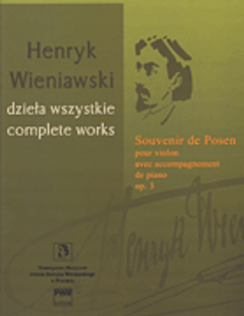 Souvenir de Posen Op. 3 - Wieniawski Complete Works [HL:133459]