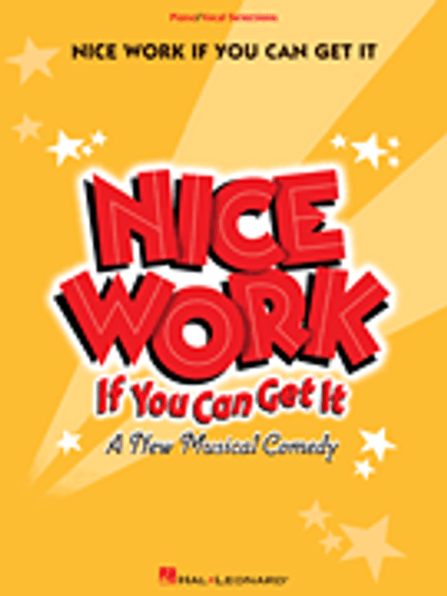 Nice Work If You Can Get It [HL:103051]