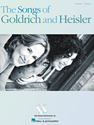 The Songs of Goldrich and Heisler [HL:131158]