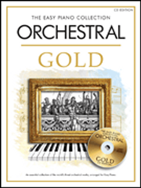 Orchestral Gold - The Easy Piano Collection [HL:14043144]