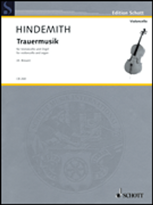 Hindemith, Trauermusik arranged for Cello and Organ [HL:49044160]