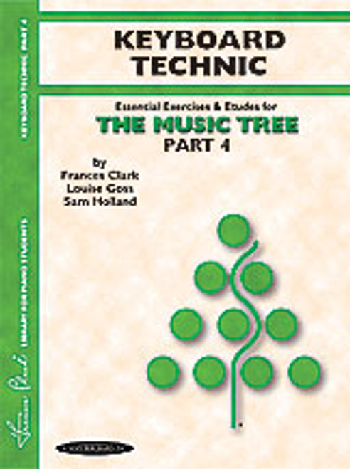 The Music Tree: Keyboard Technic, Part 4 [Alf:00-00890]