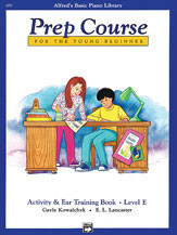 Alfred's Basic Piano Prep Course: Activity & Ear Training Book E [Alf:00-6293]