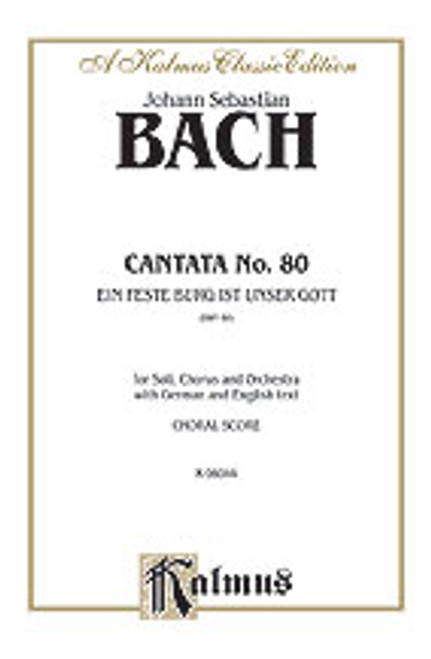 Bach, J.S. - Cantata No. 80 -- Ein feste Burg ist unser Gott [Alf:00-K06044]