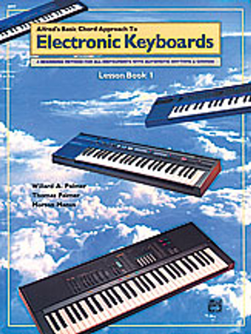 Alfred's Basic Chord Approach to Electronic Keyboards: Lesson Book 1 [Alf:00-3097]