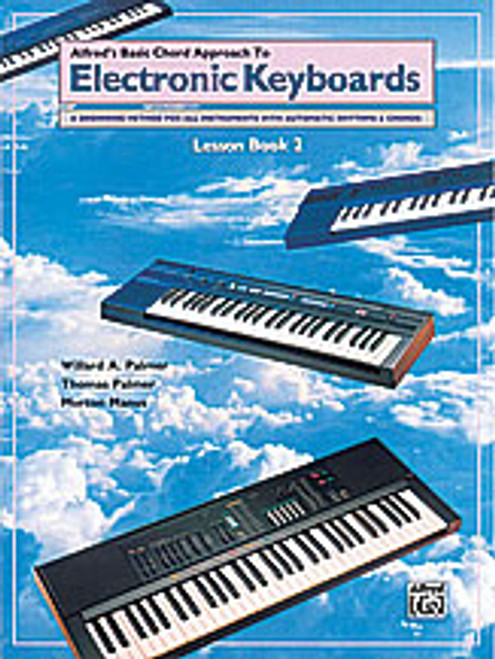 Alfred's Basic Chord Approach to Electronic Keyboards: Lesson Book 2 [Alf:00-3099]